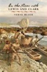 HUSER, Verne Huser - On the River With Lewis and Clark