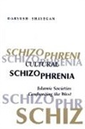 Darius Shayegan, Daryush Shayegan - Cultural Schizophrenia