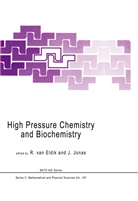 R. van Eldik, Jonas, Jonas, Jiri Jonas, van Eldik, R van Eldik - High Pressure Chemistry and Biochemistry