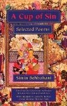 Simin Behbahani, Farzaneh Milani, Kaveh Safa - A Cup of Sin