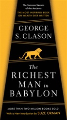 G.S. Clason, George S. Clason, George Samuel Clason, Suze Orman - Richest Man in Babylon