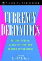 David Derosa, David F DeRosa, David F. DeRosa, Df Derosa, DEROSA DAVID F, David F DeRosa... - Currency Derivatives