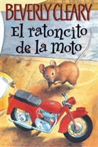 Beverly Cleary, Louis Darling - El ratoncito de la moto
