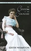 Edith Wharton - The Custom of the Country