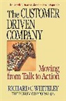 R. Whiteley, R. C. Whiteley, R.C. Whiteley, Richard C Whiteley, Richard C. Whiteley - Customer Driven Company
