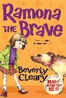 Beverly Cleary, Ramona Kaulitzki, Jacqueline Rogers, Rogers Jacqueline - Ramona the brave