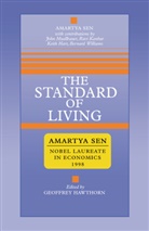 Amartya Sen, Amartya K. Sen, Geoffrey Hawthorn - The Standard of Living