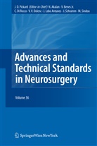 Neja Akalan, Nejat Akalan, Vladimir Benes, Vladimir Benes et al, Concezio Di Rocco, Vinko V. Dolenc... - Advances and Technical Standards in Neurosurgery. Vol.36