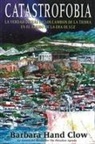 Barbara Hand Clow, The Pleiadian Agenda - Catastrofobia