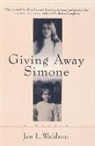 Jan L Waldron, Jan L. Waldron - Giving Away Simone