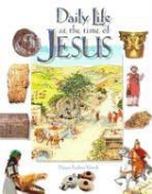 Miriam Feinberg Vamosh - Daily Life at the Time of Jesus