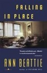 Ann Beattie - Falling in Place