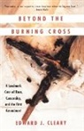 Edward J Cleary, Edward J. Cleary, Nat Hentoff - Beyond the Burning Cross
