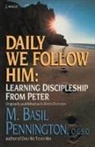 Basil Pennington, M. Basil Pennington, Pennington Basil - Daily We Follow Him