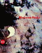 Jon Fosse, Ken Friedman, Ina Johannesen, Hans Ulrich Obrist, Selene Wendt, Selene Wendt... - Marianne Heske