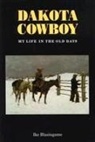 Ike Blasingame, John Mariani - Dakota Cowboy