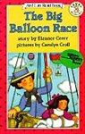 Eleanor Coerr, Carolyn Croll - Big Balloon Race