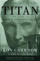 Ron Chernow - Titan