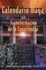 Carl Johan Calleman - El Calendario Maya y La Transformación de la Consciencia