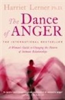 Harriet Lerner, Harriet G Lerner, Harriet G. Lerner, Harriet Goldhor Lerner, Ph.D. Lerner - Dance of anger