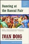Ivan Doig - Dancing at the Rascal Fair