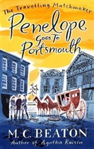 M C Beaton, M. C. Beaton, M.C. Beaton - Penelope Goes to Portsmouth