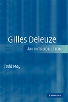 Todd May, Todd (Clemson University May - Gilles Deleuze