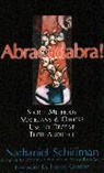 Nathaniel Schiffman, Schiffman Nathaniel - Abracadabra