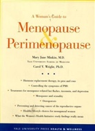 Mary J. Minkin, Mary Jane Minkin, Carol V. Wright - A Woman's Guide to Menopause and Perimenopause