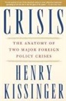 Henry Kissinger, Henry A. Kissinger - Crisis