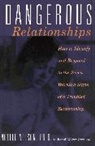 Noelle Nelson, Noelle C. Nelson, Nelson Noelle - Dangerous Relationships