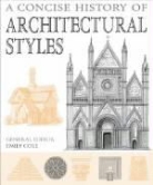 Emily Cole - Concise History of Architectural Styles