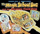 Joanna Cole, Bruce (Ill) Degen, Bruce Degen - The Magic School Bus and the Electric Field Trip