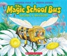 Joanna Cole, Bruce Degan, Bruce Degen - The Magic School Bus inside a Beehive