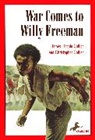 Christopher Collier, James Collier, James Lincoln Collier, James Lincoln Collier Collier - War Comes to Willy Freeman