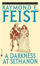 Raymond Feist, Raymond E. Feist, Feist Raymond E. - Darkness at Sethanon -A-