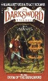 T. Hickman, Tracy Hickman, M. Weis, Margaret Weis - Doom of the Darksword
