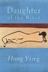 Howard Goldblatt, Ying Hong, Ying, Hong Ying, Ying Hong - Daughter of the River