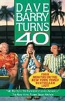 Dave Barry - Dave Barry Turns Forty