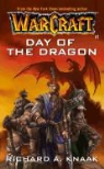 Richard Knaak, Richard A Knaak, Richard A. Knaak - The Day of the Dragon