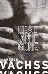 Andrew Vachss, Andrew H. Vachss - Dead and Gone: A Burke Novel