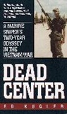 Ed Kugler - Dead Center