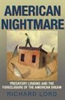 Richard Lord, Common Courage Press - American Nightmare: Predatory Lending and the Foreclosure of the American Dream