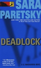 Sara Paretsky - Deadlock
