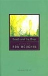 Ron Houchin, William Wall - Death and the River