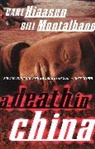 Carl Hiaasen, Bill Montalbano - Death in China