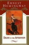 Ernest Hemingway - Death in the Afternoon
