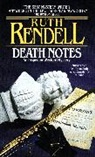 Ruth Rendell - Death Notes