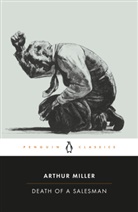 Christopher Bigsby, Christopher W. E. Bigsby, Arthur Miller - Death of a Salesman