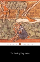 Anonym, Anonymous, Anonymus, James Cable - Death of King Arthur